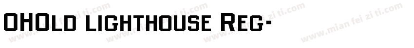OHOld lighthouse Reg字体转换